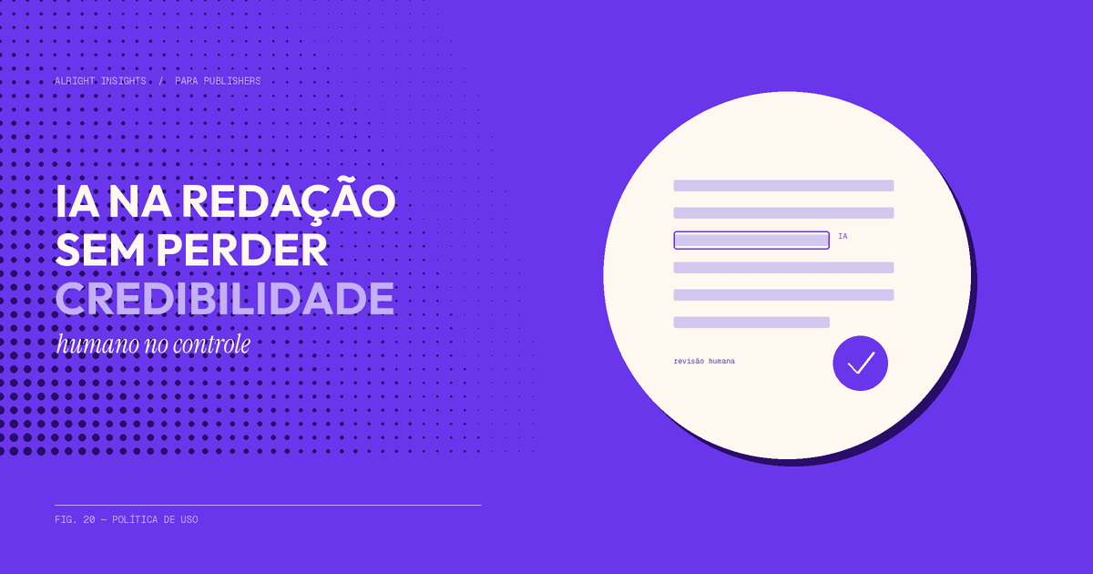 IA na redação sem perder credibilidade: guia para veículos regionais